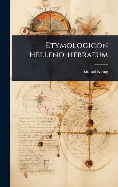 Produktbild: Etymologicon Helleno-hebraeum