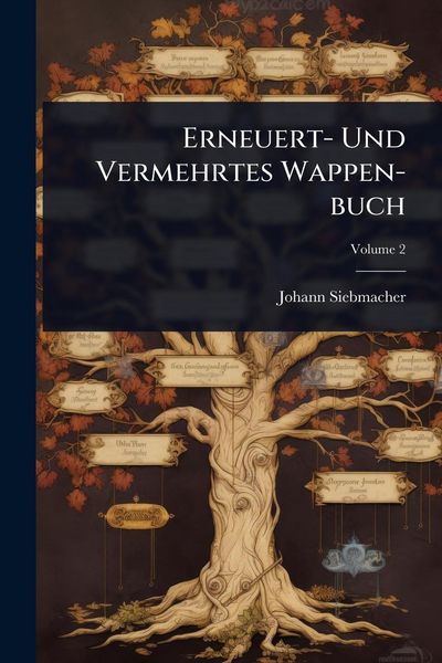 Produktbild: Erneuert- Und Vermehrtes Wappen-buch