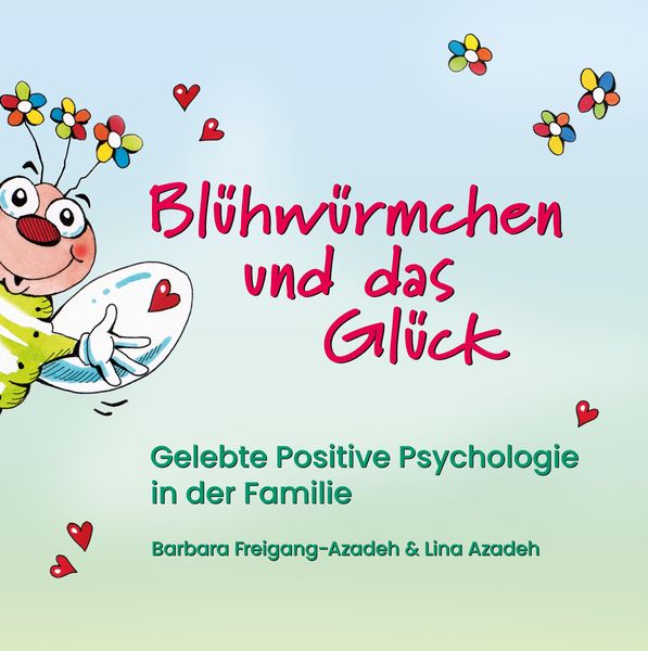 Produktbild: Bl&uuml;hw&uuml;rmchen und das Gl&uuml;ck