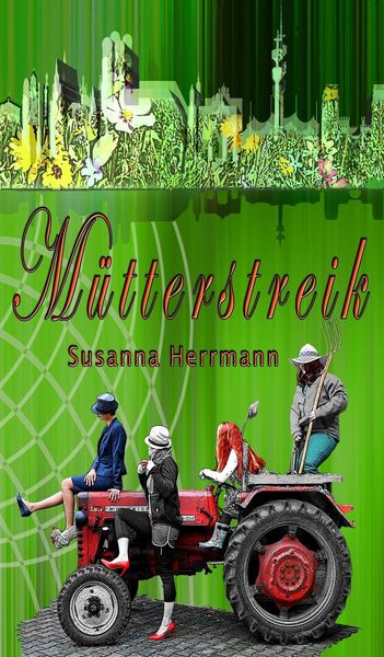 Produktbild: M&uuml;tterstreik