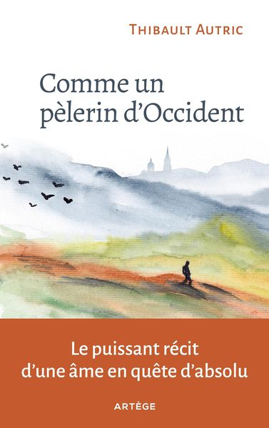 Produktbild: Comme un p&egrave;lerin d'Occident