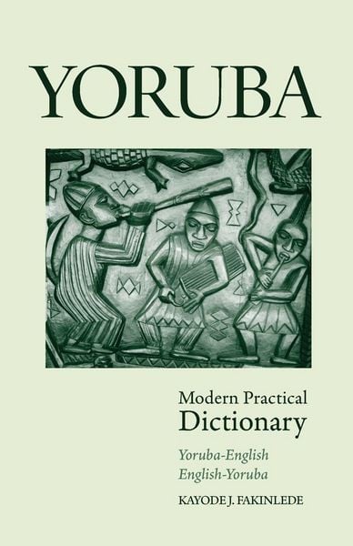 Produktbild: Yoruba-English/English-Yoruba Modern Practical Dictionary