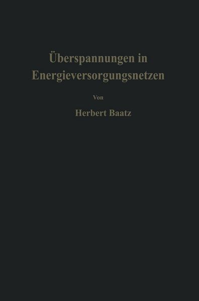 Produktbild: &Uuml;berspannungen in Energieversorgungsnetzen