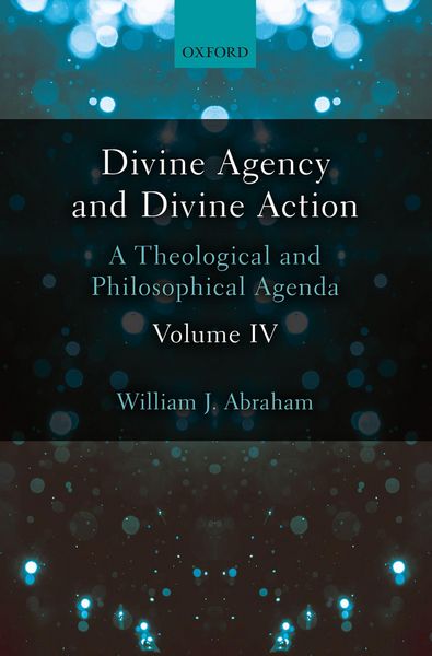 Produktbild: Divine Agency and Divine Action, Volume IV