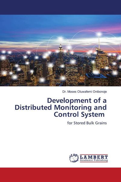 Produktbild: Development of a Distributed Monitoring and Control System