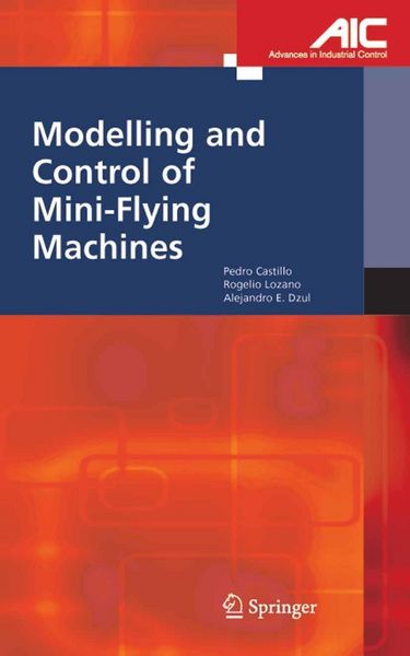 Produktbild: Modelling and Control of Mini-Flying Machines