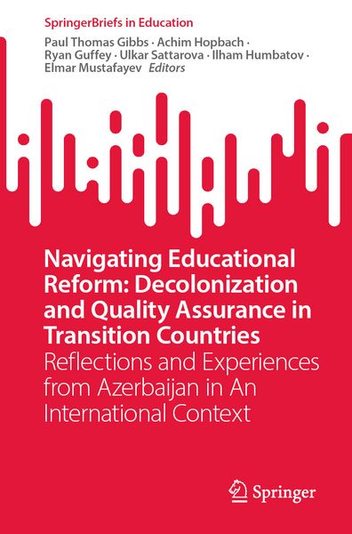 Produktbild: Navigating Educational Reform: Decolonization and Quality Assurance in Transition Countries