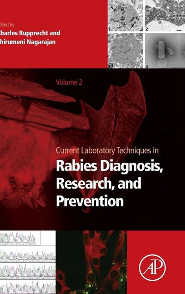 Produktbild: Current Laboratory Techniques in Rabies Diagnosis, Research and Prevention, Volume 2
