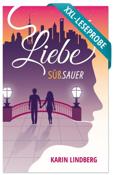 Produktbild: XXL-Leseprobe: Liebe s&uuml;&szlig;sauer