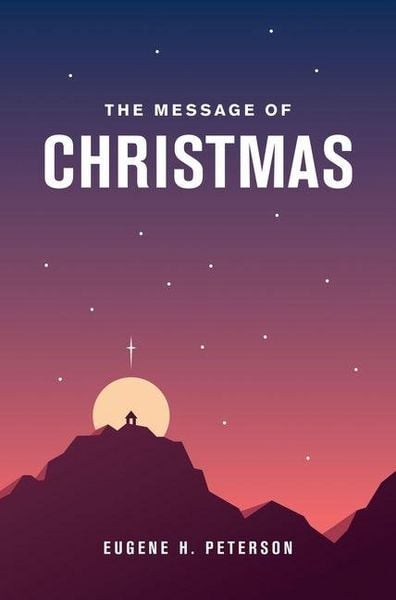 Produktbild: The Message of Christmas (Softcover)