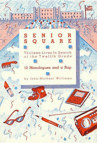 Produktbild: Senior Square - 12 Monologues and a Rap
