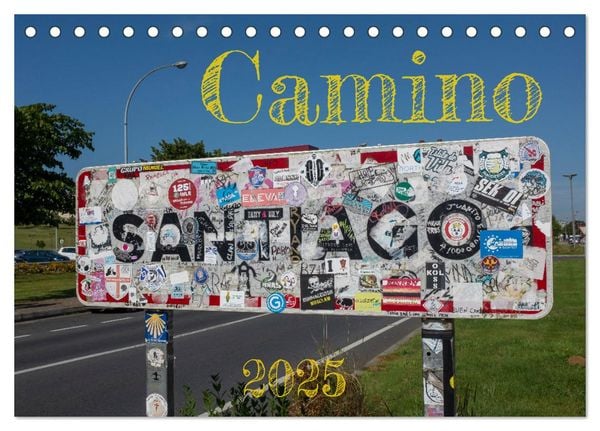 Camino 2025 (Tischkalender 2025 DIN A5 quer), CALVENDO Monatskalender