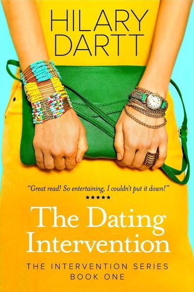 Produktbild: The Dating Intervention (The Intervention Series, #1)