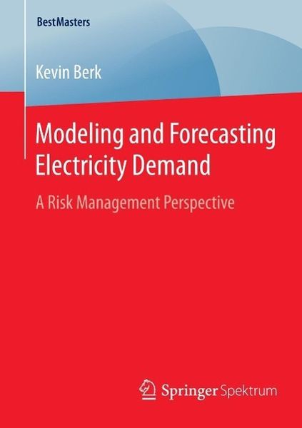 Produktbild: Modeling and Forecasting Electricity Demand