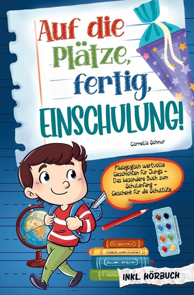 Produktbild: Auf die Pl&auml;tze, fertig, Einschulung!