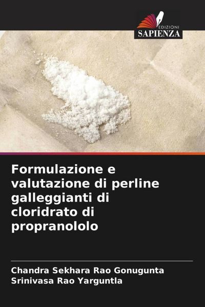Produktbild: Formulazione e valutazione di perline galleggianti di cloridrato di propranololo