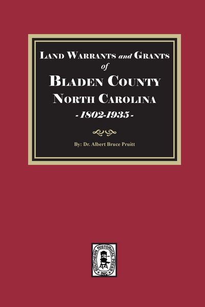 Produktbild: Land Warrants and Grants of Bladen County, North Carolina, 1802-1935