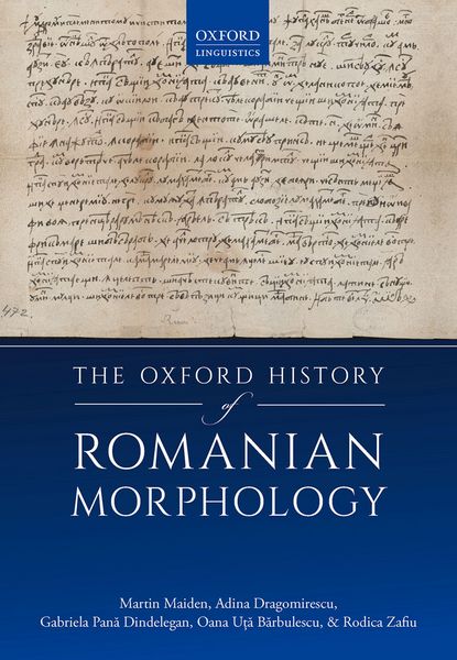 Produktbild: The Oxford History of Romanian Morphology