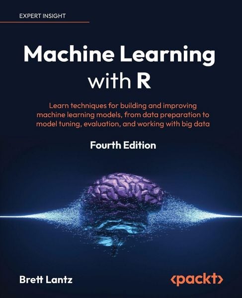 Produktbild: Machine Learning with R - Fourth Edition
