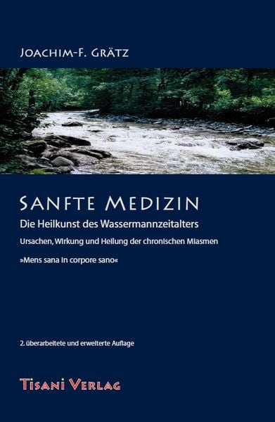 Produktbild: Sanfte Medizin - Die Heilkunst des Wassermannzeitalters