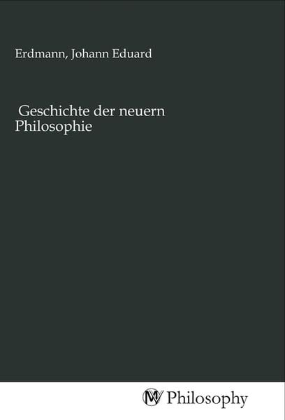 Produktbild: Geschichte der neuern Philosophie