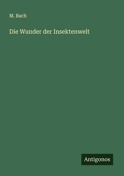 Produktbild: Die Wunder der Insektenwelt