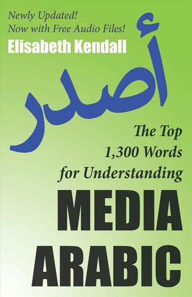 Produktbild: The Top 1,300 Words for Understanding Media Arabic