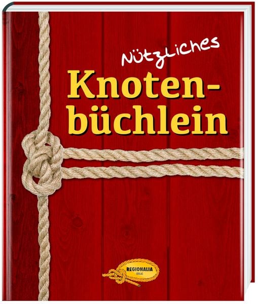 Produktbild: N&uuml;tzliches Knotenb&uuml;chlein