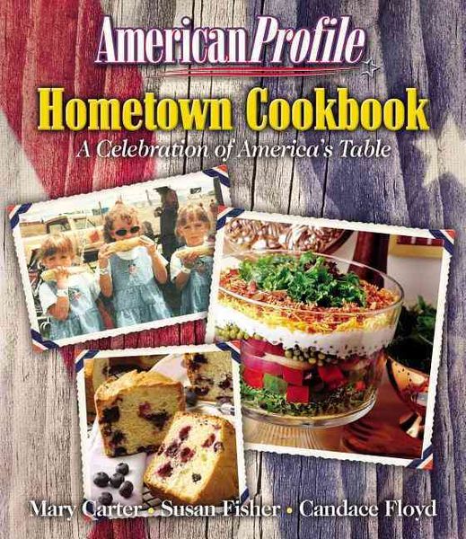 Produktbild: The American Profile Hometown Cookbook