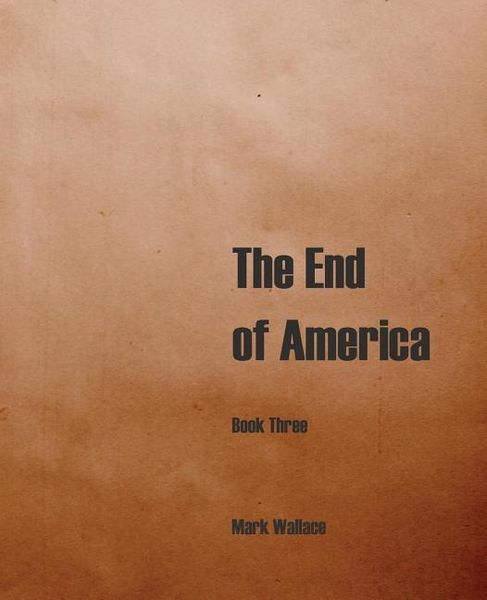 Produktbild: The End of America, Book Three