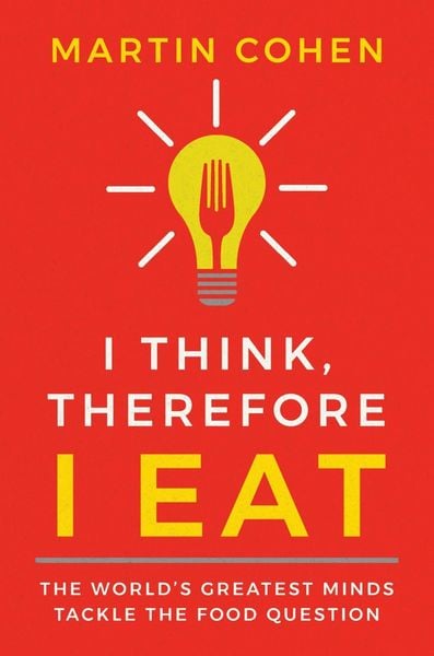 Produktbild: I Think Therefore I Eat
