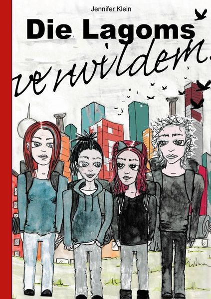 Produktbild: Die Lagoms verwildern
