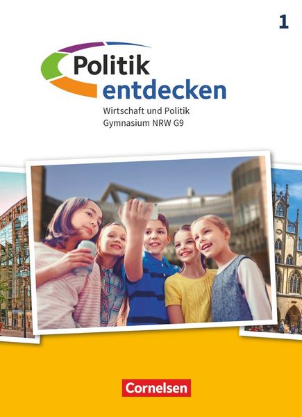Produktbild: Politik entdecken - Gymnasium Nordrhein-Westfalen - Ausgabe ab 2019 - Band 1