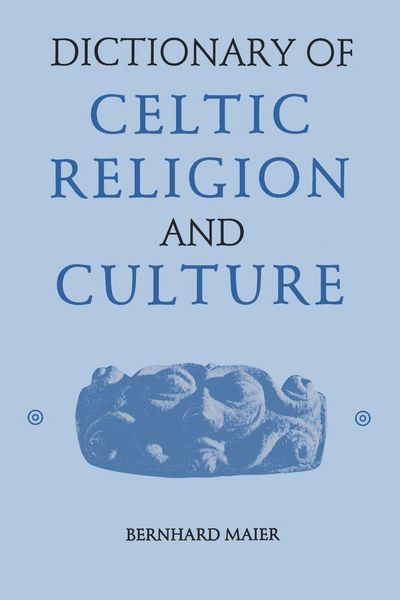 Produktbild: Dictionary of Celtic Religion and Culture