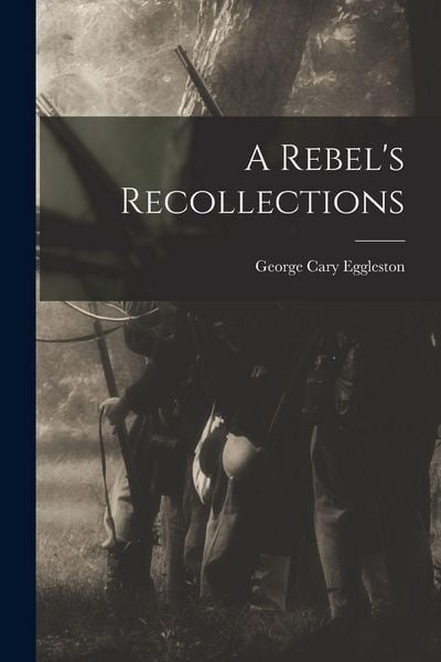 Produktbild: A Rebel's Recollections