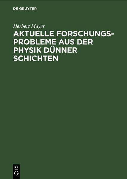 Produktbild: Aktuelle Forschungs-Probleme aus der Physik d&uuml;nner Schichten