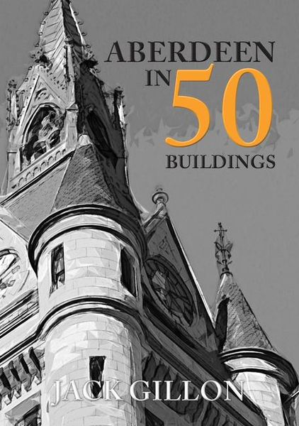 Produktbild: Aberdeen in 50 Buildings