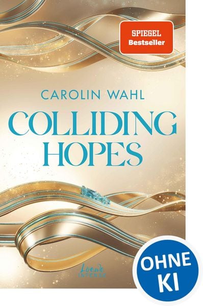 Produktbild: Colliding Hopes (Driven Dreams-Dilogie, Band 2)