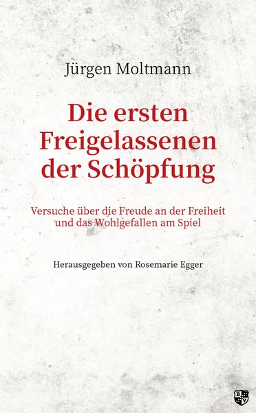 Produktbild: Die ersten Freigelassenen der Sch&ouml;pfung