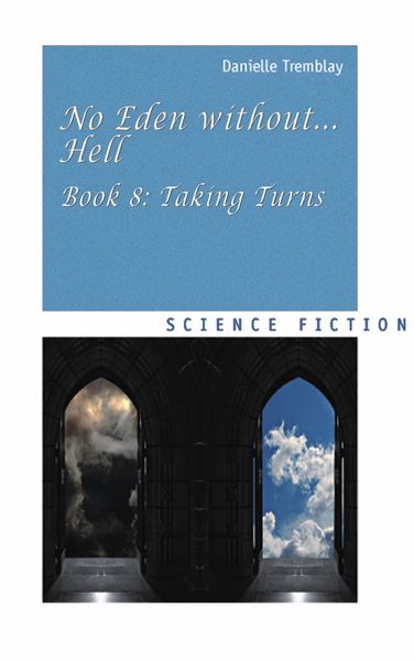Produktbild: No Eden without... Hell, Book 8: Taking Turns