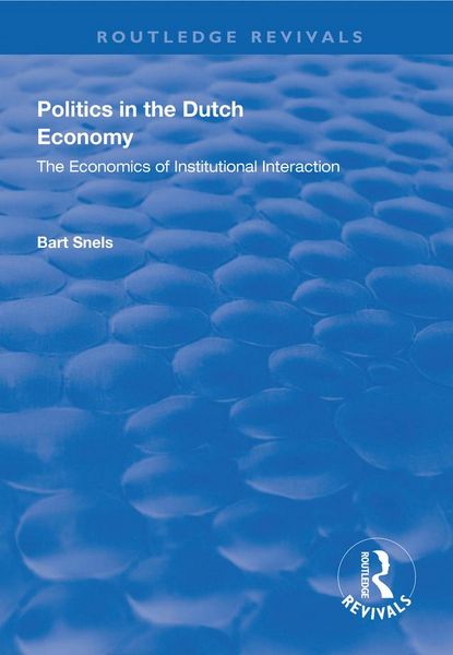Produktbild: Politics in the Dutch Economy