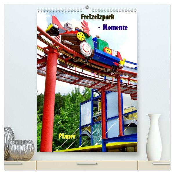 Produktbild: Freizeitparkmomente / Planer (hochwertiger Premium Wandkalender 2026 DIN A2 hoch), Kunstdruck in Hochglanz