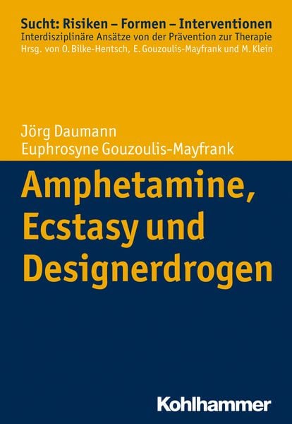 Produktbild: Amphetamine, Ecstasy und Designerdrogen