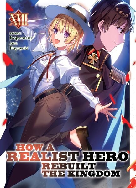 Produktbild: How a Realist Hero Rebuilt the Kingdom (Light Novel) Vol. 17