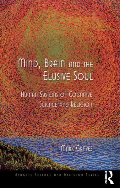 Produktbild: Mind, Brain and the Elusive Soul