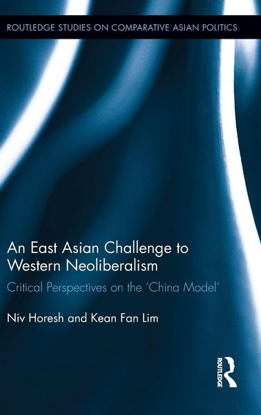 Produktbild: An East Asian Challenge to Western Neoliberalism