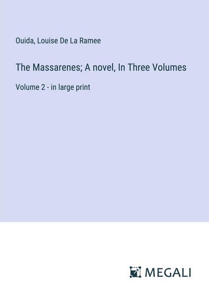 Produktbild: The Massarenes; A novel, In Three Volumes