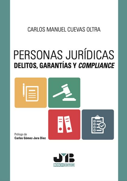 Produktbild: Personas jur&iacute;dicas. Delitos, garant&iacute;as y compliance