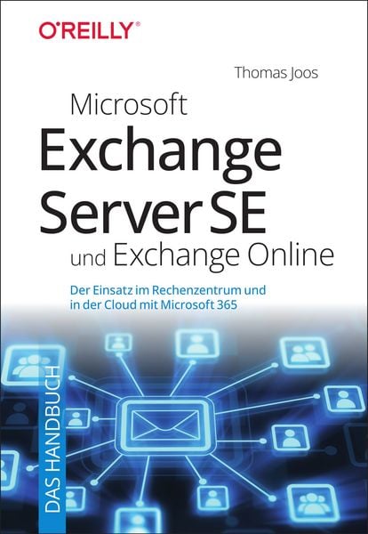 Produktbild: Microsoft Exchange Server SE und Exchange Online &ndash; Das Handbuch