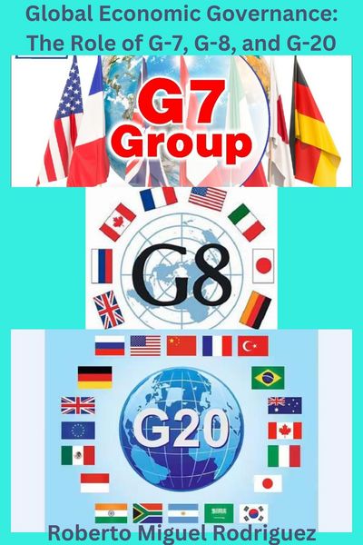 Produktbild: Global Governance: The Role of G-7, G-8, and G-20